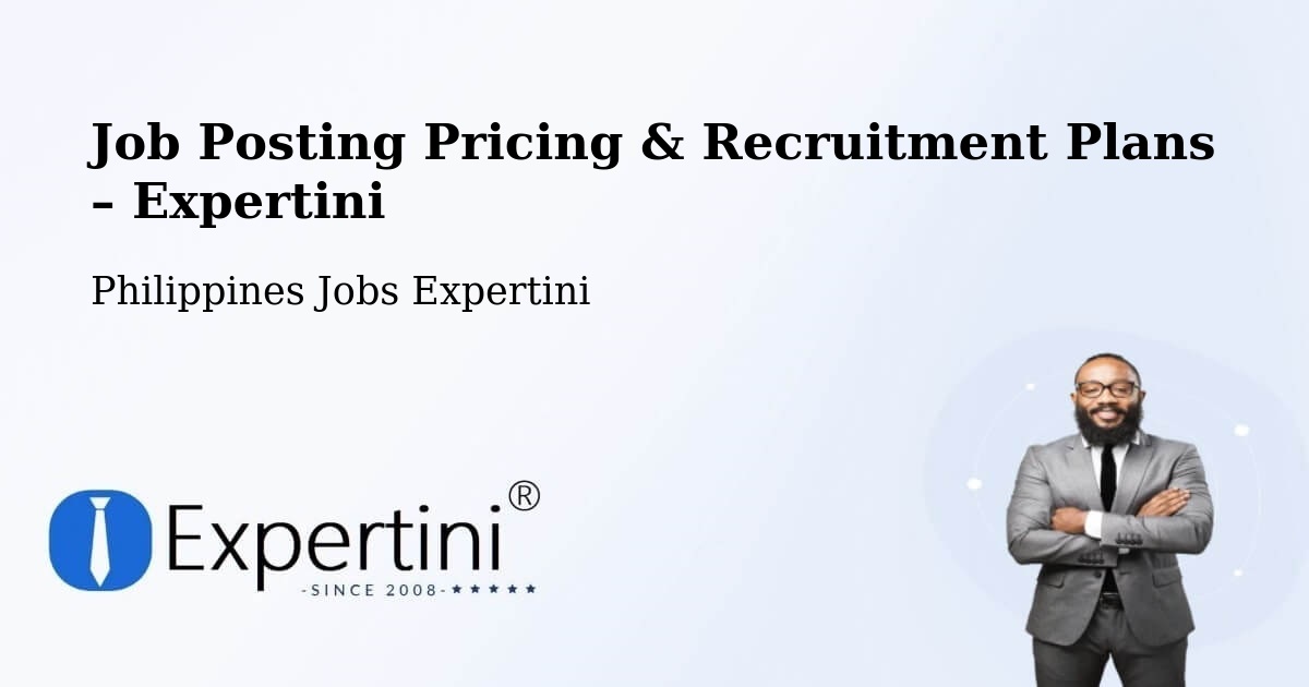 Job Posting Pricing & Recruitment Plans – Himaao - Himaao, Philippines Jobs Expertini