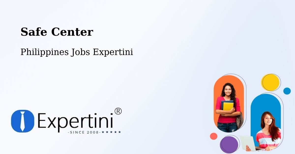 Safety Center – Himaao - Philippines Jobs Expertini