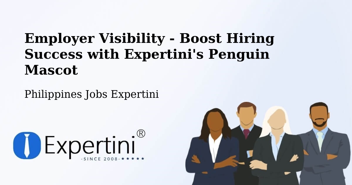CV and Resume Visibility Optimization – Himaao - Philippines Jobs Expertini